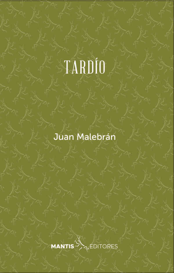 Tardío, Juan Malebrán